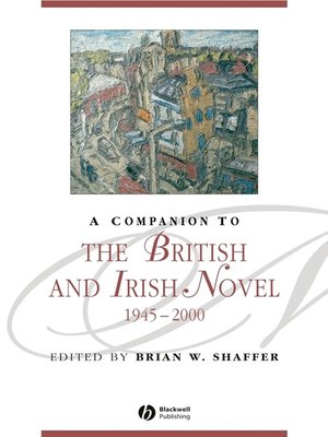 cover image of A Companion to the British and Irish Novel 1945-2000